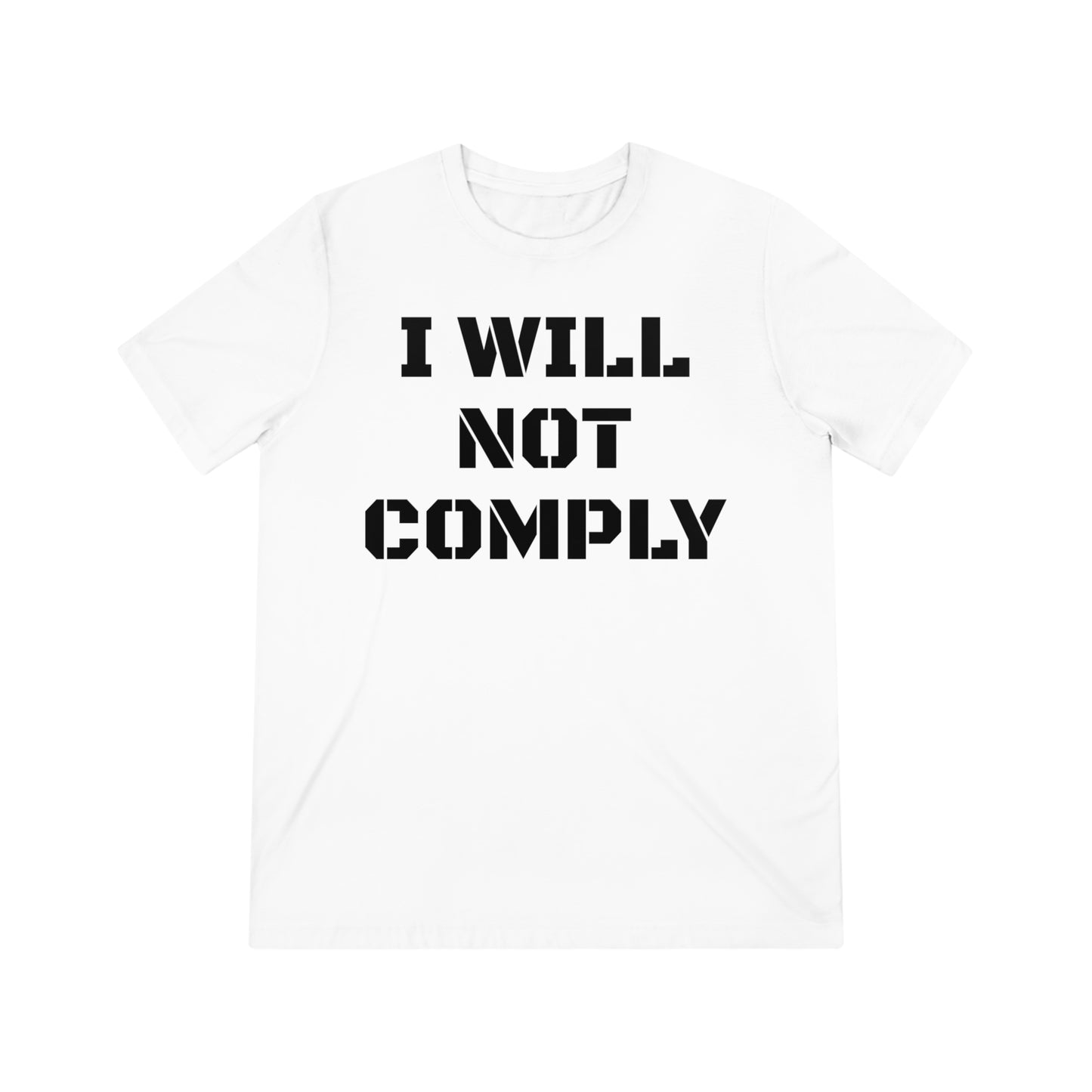 DO NOT COMPLY Softstyle T-Shirt