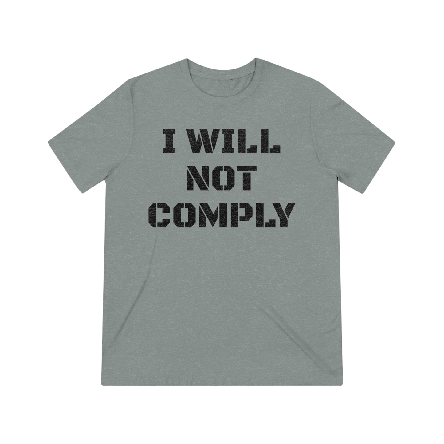 DO NOT COMPLY Softstyle T-Shirt